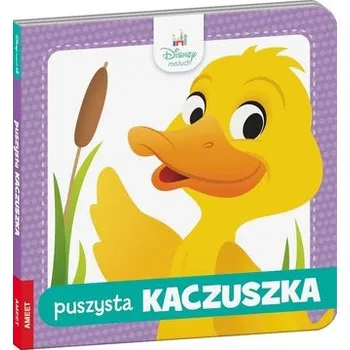 První čtění Disney Maluch. Puszysta kaczuszka - praca zbiorowa