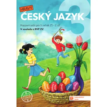 Český jazyk Český jazyk 3 - pracovní sešit - 2. díl - nová edice