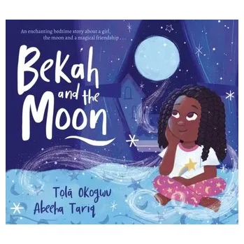 První čtění Bekah and the Moon - Okogwu, Tola