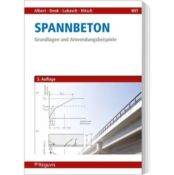 Spannbeton - Albert, Andrej [DE] (2024, Brožovaná, Reguvis Fachmedien GmbH)