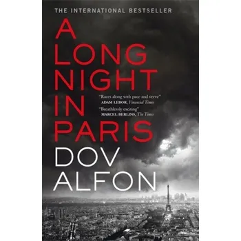 A Long Night in Paris - Alfon, Dov [EN] (2019, Brožovaná, Quercus Publishing Plc)