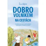 Dobrovolníkem na cestách - Jana Hejlová…