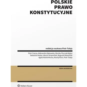 Polskie prawo konstytucyjne w.1 - Piotr Radziewicz Piotr Tuleja