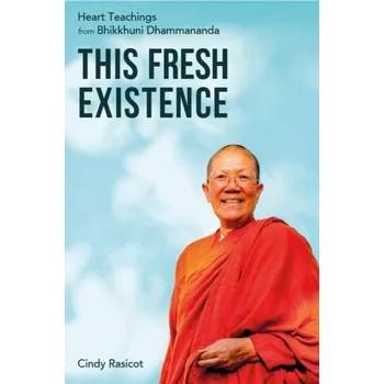 Osobní rozvoj This Fresh Existence - Rasicot, Cindy