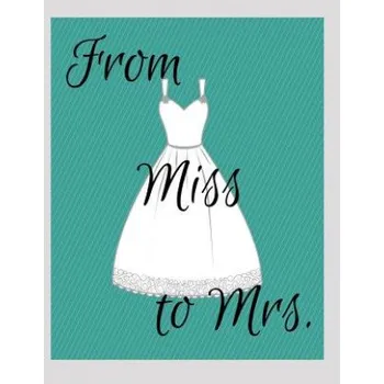 Cizojazyčná kniha From Miss to Mrs. – Sophia Louise (EN)