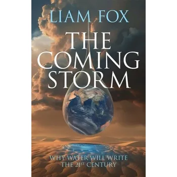 The Coming Storm - Fox, Liam