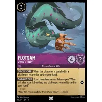 Sběratelská karetní hra URS 043/204 Flotsam - Ursula's "Baby" Verze: NORMAL, Stav Produktu: Near Mint