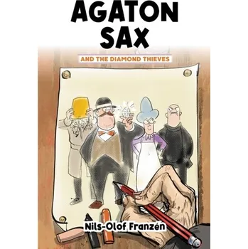 Agaton Sax and the Diamond Thieves - Franzen, Nils-Olof