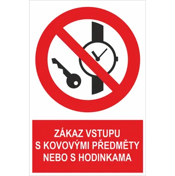 Zákaz vstupu s kovovými předměty ISO 7010 samolepící PVC fólie 200 x 150 mm