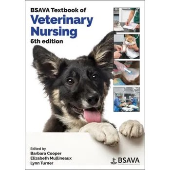 BSAVA Textbook of Veterinary Nursing -