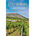Jižní Morava známá i neznámá: Znojemsko…