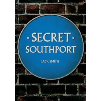 Cizojazyčná kniha Secret Southport - Smith, Jack