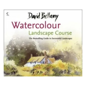 Umění Watercolour Landscape Course: The Bestselling Guide to Successful Landscapes – David Bellamy (EN)