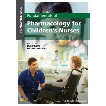 Cizí jazyk Fundamentals of Pharmacology for Children's Nurses