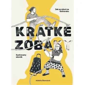 Kratke zobaky - Alžběta Štenclová (2024, pevná)