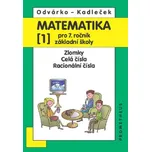 Matematika pro 7. ročník ZŠ: 1. díl - Oldřich Odvárko, Jiří Kadleček (2023, brožovaná) 