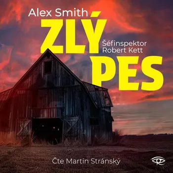 Zlý pes - CDmp3 (Čte Martin Stránský) Alex Smith