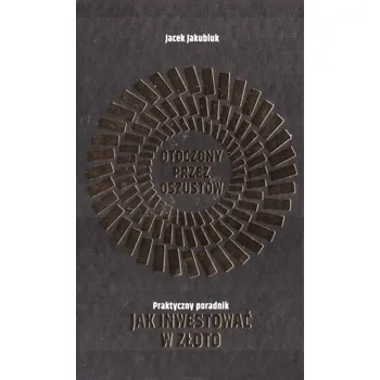 Otoczony przez oszustów - Jacek Jakubiuk