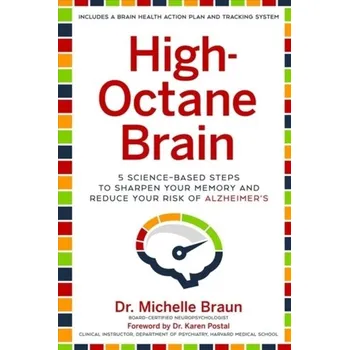 High-Octane Brain - Braun, Michelle