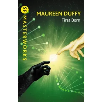 First Born - Duffy, Maureen T.