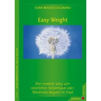 Easy Weight - Besser-Siegmund, Cora