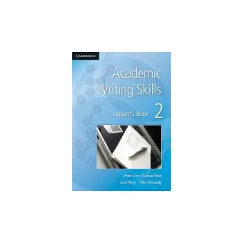 Cizí jazyk Academic Writing Skills 2 Student's Book - Chin, Peter a Reid, Samuel a Wray, Sean a Yamazaki, Yoko