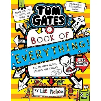 Učebnice Tom Gates: Book of Everything - Pichon, Liz