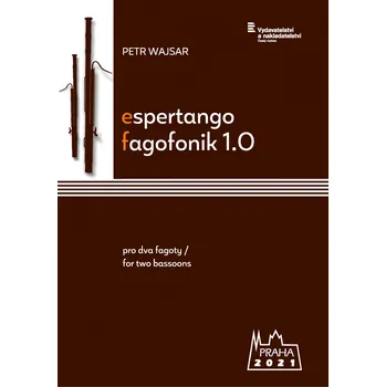 Petr Wajsar: Espertango / Fagofonik pro dva fagoty