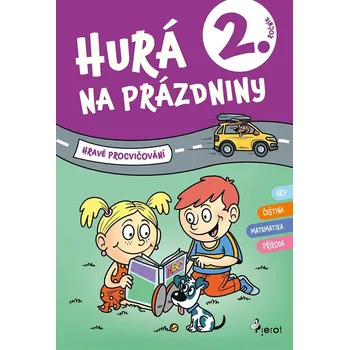 Hurá na prázdniny: 2. ročník - Petr…
