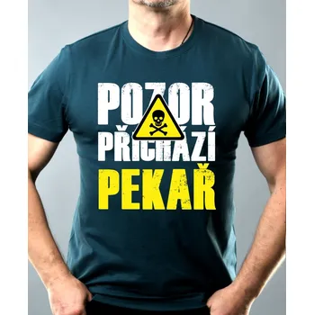 Pozor přichází PEKAŘ - Pánské tričko Basic - Nejoblíbenější - M