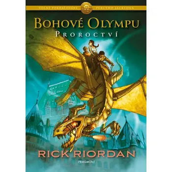 Bohové Olympu 1 – Proroctví