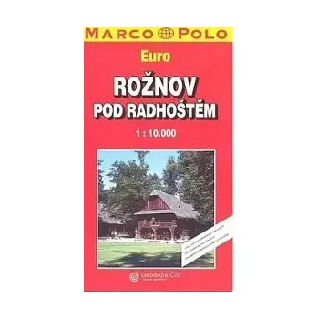 ROŽNOV POD RADHOŠTEM 1:10 000 EURO MARCO POLO