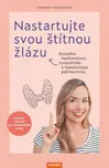 Nastartujte svou štítnou žlázu - Hannah…