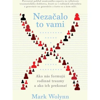 Kniha Nezačalo to vami
