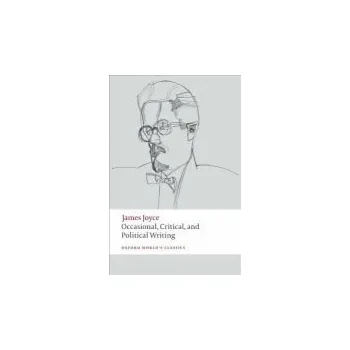 Cizojazyčná kniha Occasional, Critical, and Political Writing - Joyce, James