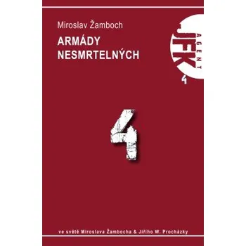 Kniha JFK 004 Armády nesmrtelných elektronická kniha