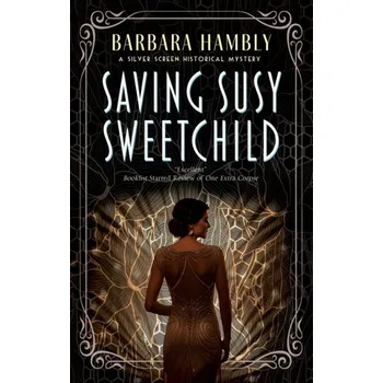 Saving Susy Sweetchild - Hambly, Barbara