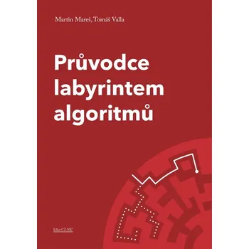 Kniha Průvodce labyrintem algoritmů