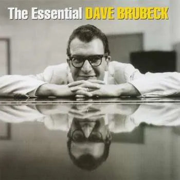 Zahraniční hudba 2CD Dave Brubeck: The Essential Dave Brubeck 2003