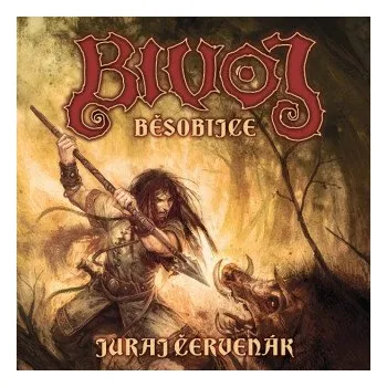 Bivoj běsobijce - Juraj Červenák