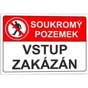 Traiva s.r.o. Soukromý pozemek, vstup zakázán Verze: Samolepka 297 x 210 mm (A4) tl. 0.1 mm - Kód: 04152