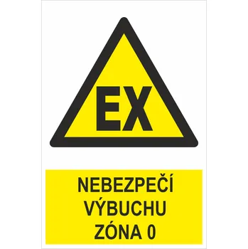 Značení Nebezpečí výbuchu ZÓNA 0 plast 1 mm 400x300 mm