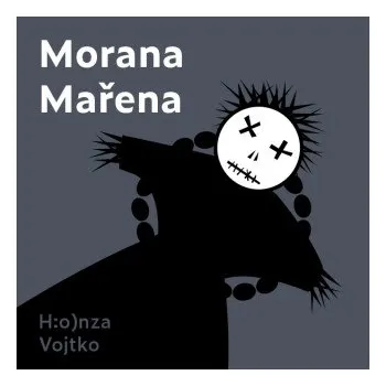Morana Mařena - Honza Vojtko