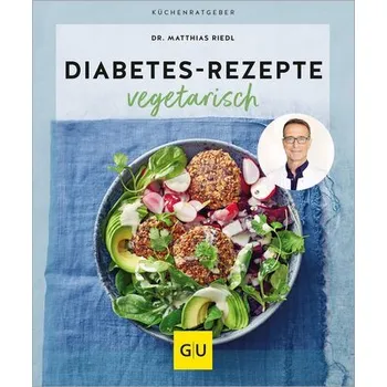 Diabetes-Rezepte vegetarisch - Riedl, Matthias
