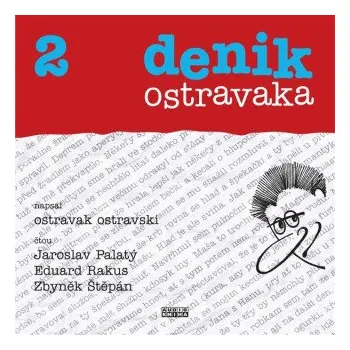 Denik ostravaka 2 - Ostravak Ostravski