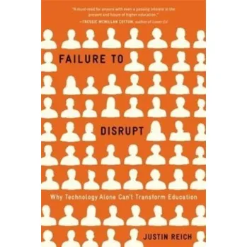 Failure to Disrupt - Reich, Justin [EN] (2022, Brožovaná, Harvard University Press)