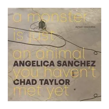 Zahraniční hudba CD Chad Taylor: A Monster Is Just An Animal You Haven't Met Yet 2024
