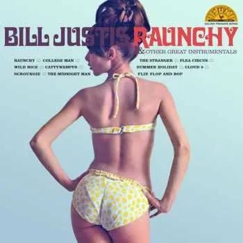 Zahraniční hudba LP Bill Justis: Raunchy & Other Great Instrumentals 2024