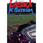 Láska k šutrům - Marcel Vanek (2022, pevná)