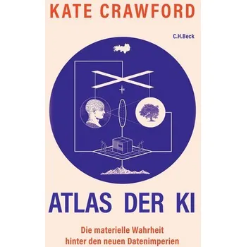 Atlas der KI - Crawford, Cindy; Betts, Kate